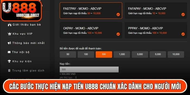 Các bước thực hiện nạp tiền U888 chuẩn xác dành cho người mới